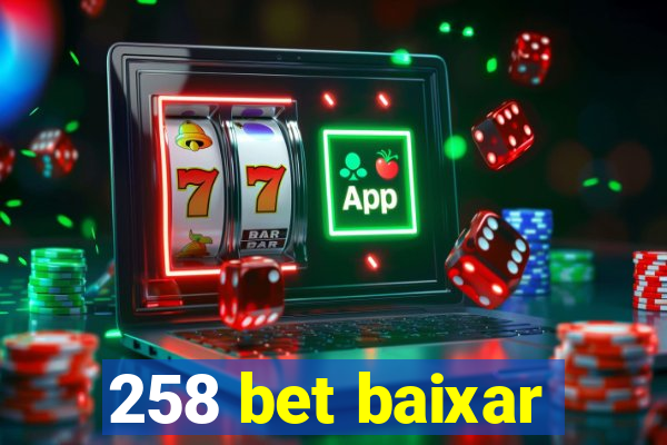 258 bet baixar